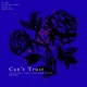 Can t Trust Single