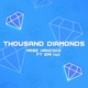 Thousand Diamonds feat Emi Hall Single