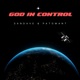 God in Control feat Patomant Single