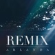 Arlanda Remix EP