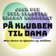 På Klubben Til Dama Single