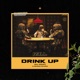 Drink Up All Night Single
