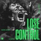 Lose Control Single