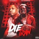 Die Tryin feat TG Kommas Single