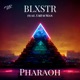 Pharaoh feat UrFavMan Single