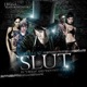 Slut feat Dot Dot Curve Nitro Single