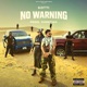 No Warning Single