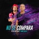 No Se Compara Single
