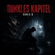Dunkles Kapitel Single