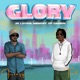 Glory feat TROD Tribute Single