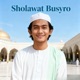 Sholawat Busyro Single
