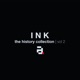 Ink The History Collection Vol 2