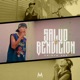 Salud Bendicion Single