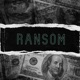Ransom feat Hefna Single
