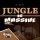 Jungle is Massive Vol 2 EP
