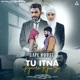 Tu Itna Pyara Kyu Se feat Binder Danoda Ravina Bisnoi Single