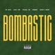 Bombastic feat Ninety Henry Single