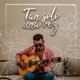 Tan Solo una Vez Single