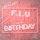 F I U Birthday Single