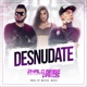 Desnúdate feat Dakos Single