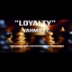 Loyalty EP