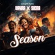 Season feat Siera Vayra Single