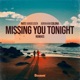 Missing You Tonight Remixes Single
