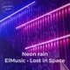 Neon rain Single