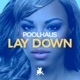 Lay Down Single