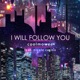 I Will Follow You feat nicole carino Single