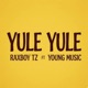 Yule Yule Single