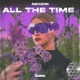 All the Time Single