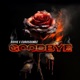 GOODBYE feat eurosoundz Single