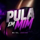 Pula em Mim Single
