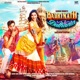 Badrinath Ki Dulhania Original Motion Picture Soundtrack