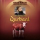 Chalo Kartay Hain Qurbani Single