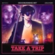 Take a Trip feat lentra Single