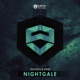 Nightgale Single