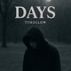 Days Will Single