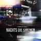 Nachts die Sirenen Single