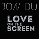 Love on the Screen Single