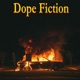 Dope fiction feat King chuck strawberry baby Single