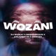 Wozani feat Csiie Single