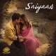 Saiyaan Single