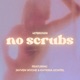 No Scrubs feat Jayven Wyche Katrina Uchitel Single