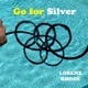 Go for Silver Single