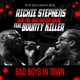 Bad Boys in Town feat Bounty Killer Single