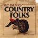 Country Folks feat Lil Raider Single