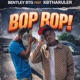 Bop Bop feat KBThaRuler Single