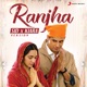 Ranjha Sid X Kiara Version Single